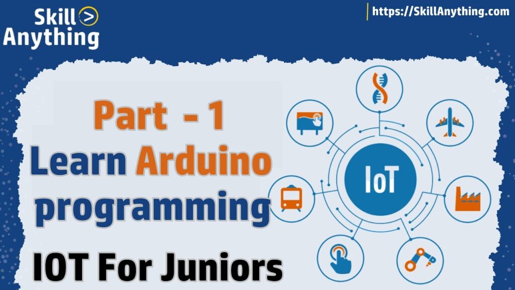 Learn Arduino programming - Part 1 -  IoT for Beginners