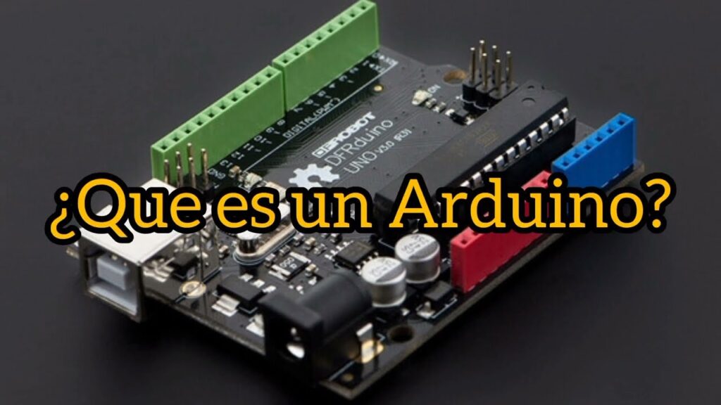 "Arduino: ¿Qué es y para qué sirve?