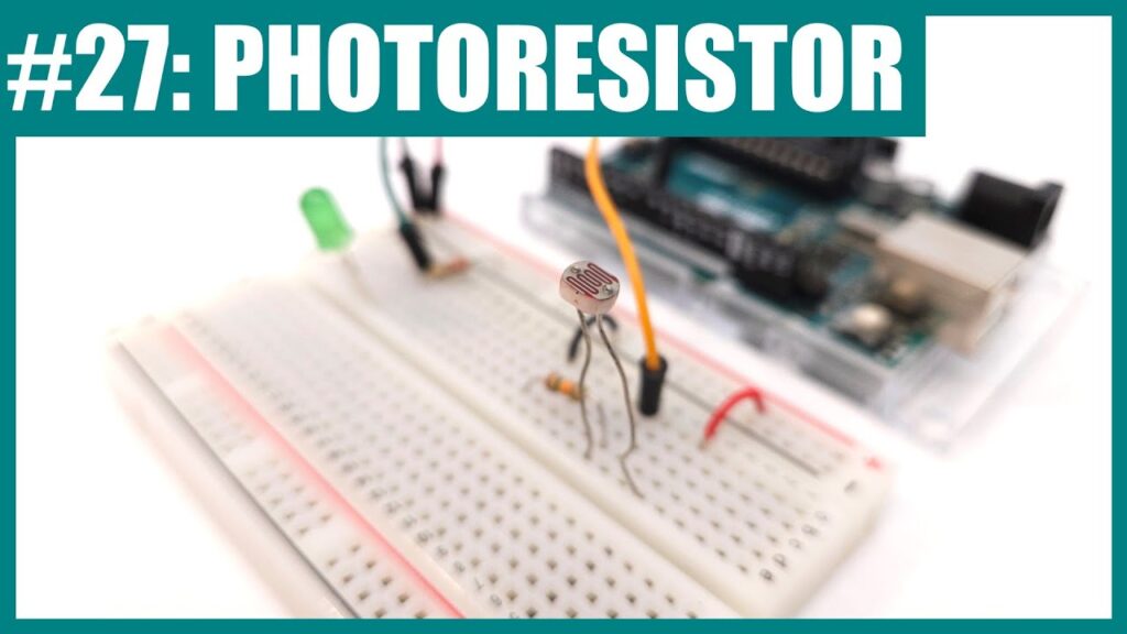 How to Use a Photoresistor (Light Sensor) with Arduino (Lesson #27)