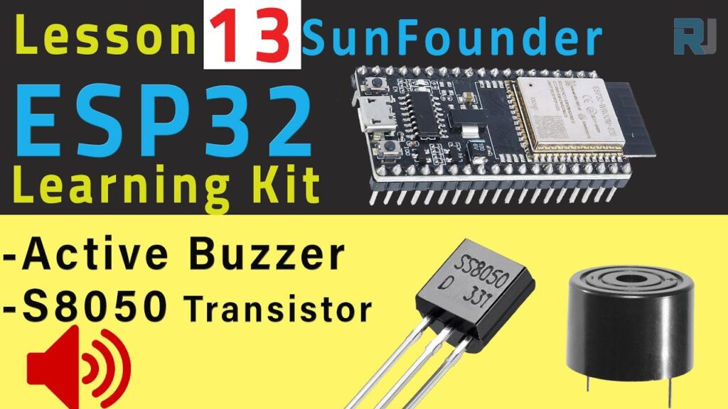 ESP32 Tutorial 13 - Arduino Beep with Active Buzzer | SunFounder's ESP32 IoT Learnig kit